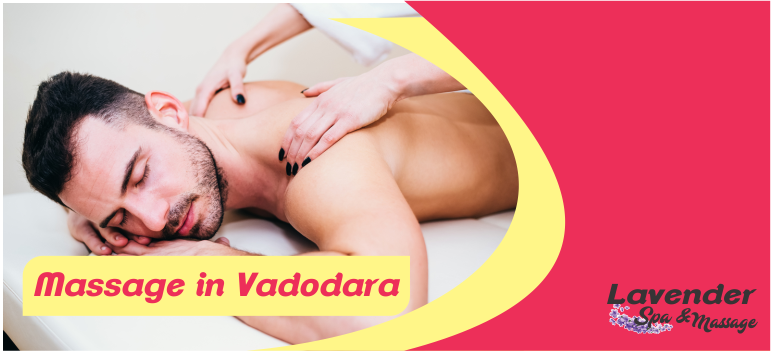 Massage in Vadodara